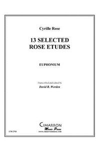 13 Selected Rose Etudes