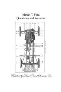 Model T Ford Questions and Answers