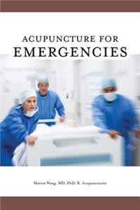 Acupuncture for Emergencies