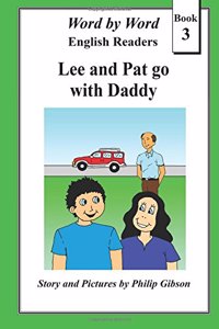 Lee and Pat Go with Daddy