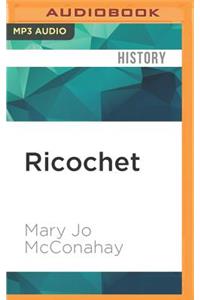 Ricochet