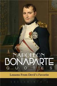 Napoleon Bonaparte Quotes