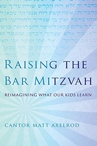 Raising the Bar Mitzvah