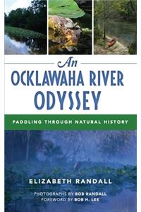 Ocklawaha River Odyssey