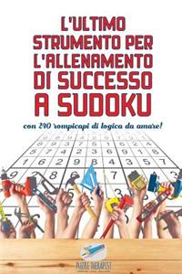 L'ultimo strumento per l'allenamento di successo a Sudoku con 240 rompicapi di logica da amare!