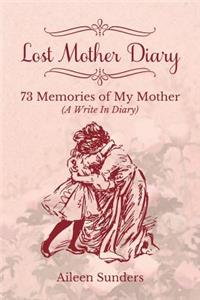 Lost Mother Diary