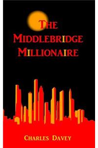 The Middlebridge Millionaire