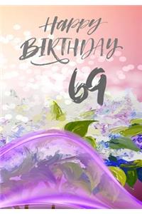 Happy Birthday 69