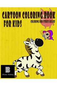 Cartoon Coloring Book For Kids