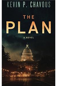 The Plan: Volume 1 (Jackson Lowery Trilogy)