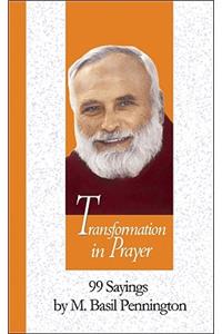 Transformation in Prayer