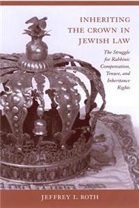 Inheriting the Crown in Jewish Law