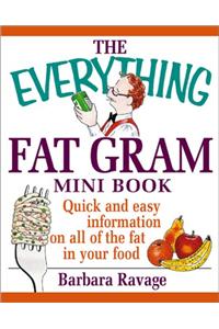 The Everything Fat Gram Mini Book