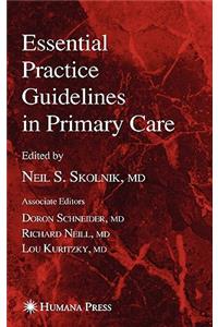 Essential Practice Guidelines in Primary Care