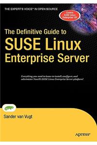 Definitive Guide to SUSE Linux Enterprise Server