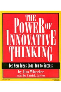 The Power of Innovative Thinking