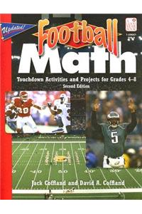 Football Math: Touchdown Activities and Projects for Grades 4-8