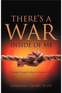 There's a War Inside of Me