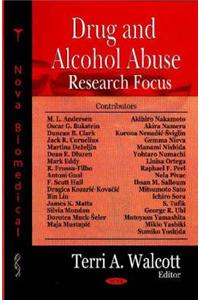 Drug & Alcohol Abuse Research Focus