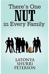 There's One Nut in Every Family