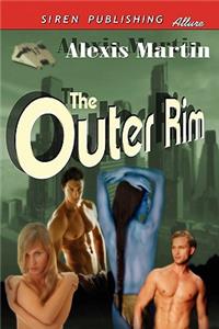 The Outer Rim (Siren Publishing Allure)