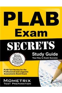 Plab Exam Secrets Study Guide: Plab Test Review for the Professional and Linguistic Assessments Board Exam