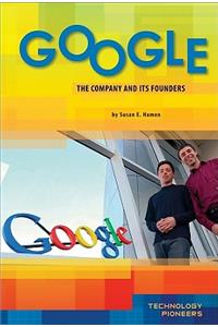 Google: Company and Its Founders: Company and Its Founders