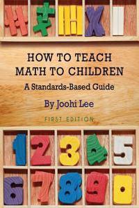 How to Teach Math to Children