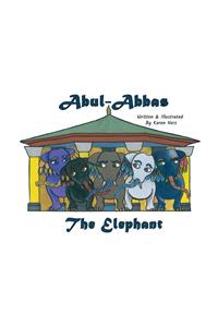 Abul- Abbas, The Elephant