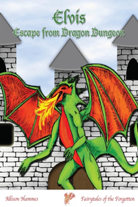 Elvis' Escape from Dragon Dungeon