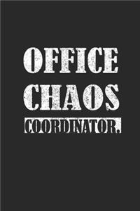 Office Chaos Coordinator