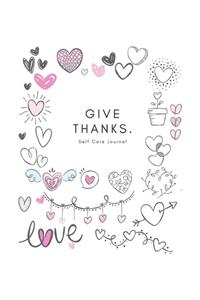 Give thanks - Express Your Love