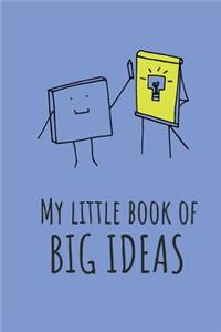 My little book of big ideas
