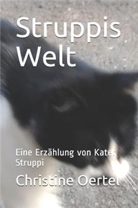 Struppis Welt