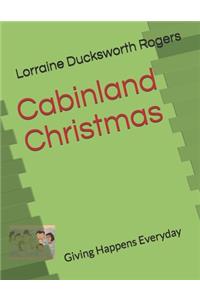 Cabinland Christmas