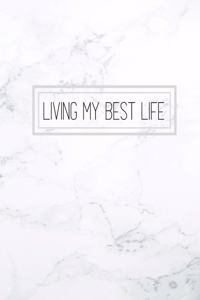 Living my best life
