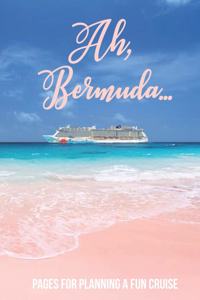 Aah, Bermuda