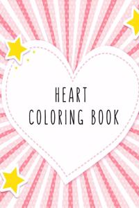 Heart Coloring Book: Heart Gifts for Kids 4-8, Boys, Girls or Adult Relaxation - Stress Relief lover Birthday Coloring Book Made in USA