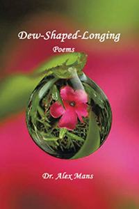 Dew-Shaped-Longing