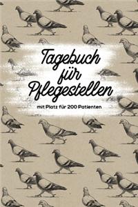 Tagebuch für Pflegestellen mit Platz für 200 Patienten
