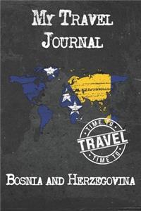 My Travel Journal Bosnia and Herzegovina