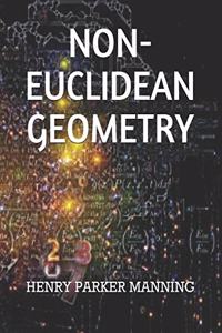 Non-Euclidean Geometry