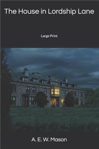 The House in Lordship Lane