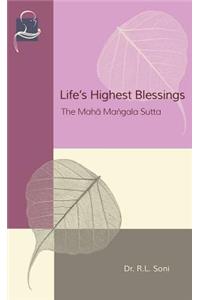 Life's Highest Blessings