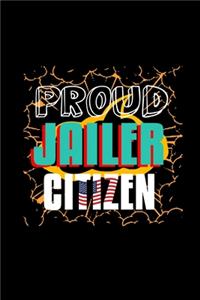 Proud jailer citizen