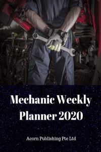 Mechanic Weekly Planner 2020