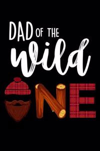Dad Of The Wild One
