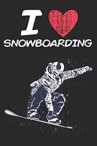 I Love Snowboarding