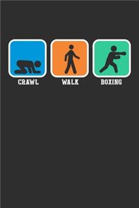 Crawl Walk Boxing