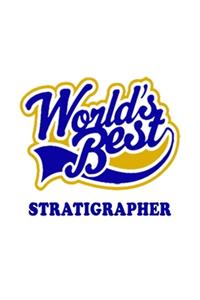 World's Best Stratigrapher
